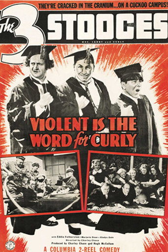 Movie poster for Violent Is the Word for Curly (1938)