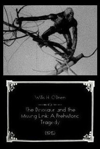 Movie poster for The Dinosaur and the Missing Link: A Prehistoric Tragedy (1915)