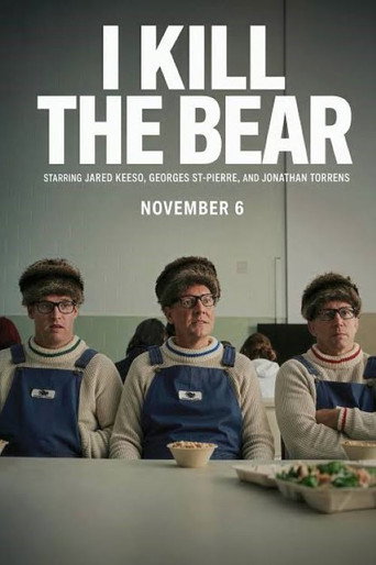 Series poster for I Kill the Bear (2026)