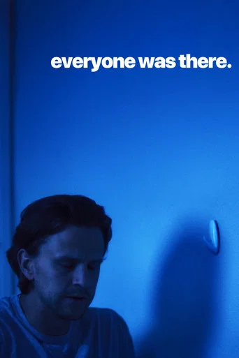 Movie poster for Everyone Was There (2026)
