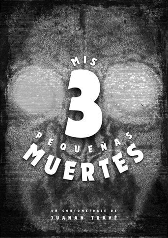 Movie poster for My 3 Little Deaths (2025)