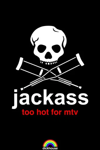 Movie poster for Jackass: Too Hot For MTV (2002)