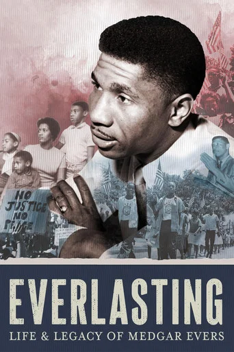 Movie poster for Everlasting: Life and Legacy of Medgar Evers (2025)