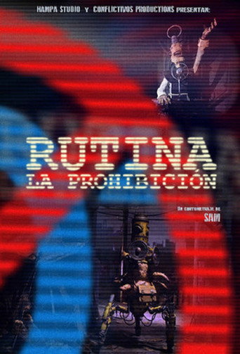 Movie poster for Routine: The Prohibition (2019)