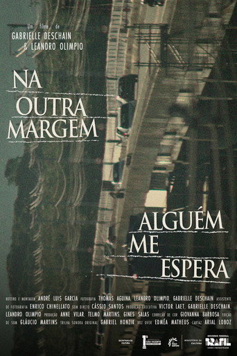 Movie poster for Na Outra Margem Alguém me Espera