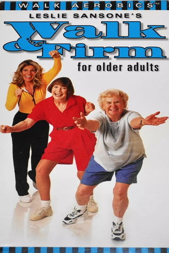 Movie poster for Leslie Sansone's Walk & Firm for Older Adults (1998)