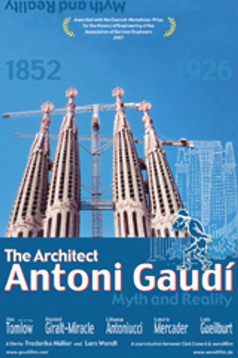 Movie poster for Der Architekt Antoni Gaudí - Mythos und Wirklichkeit (2006)