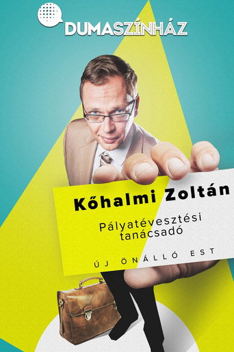Movie poster for Comedy Club: Kőhalmi Zoltán - Pályatévesztési tanácsadó 2. (2020)