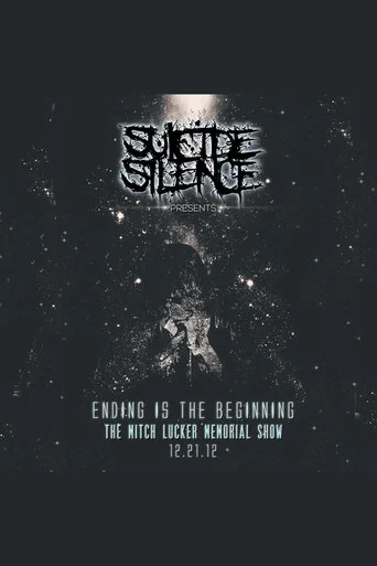Movie poster for Ending Is the Beginning: The Mitch Lucker Memorial Show (2014)