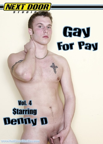 Movie poster for Gay for Pay 4: DennyD (2006)