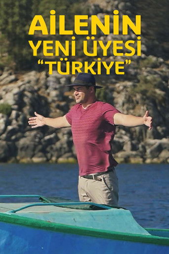 Ailenin Yeni Üyesi: Türkiye poster