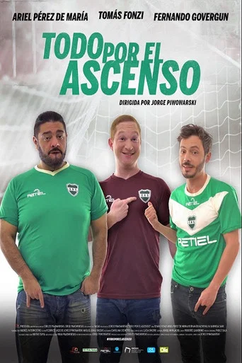 Movie poster for Todo por el ascenso (2019)