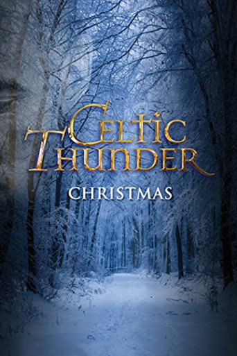 Movie poster for Celtic Thunder: Christmas (2010)