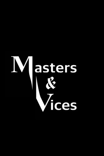 Movie poster for Masters & Vices