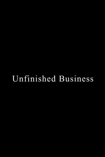 Movie poster for Unfinished Business (2026)