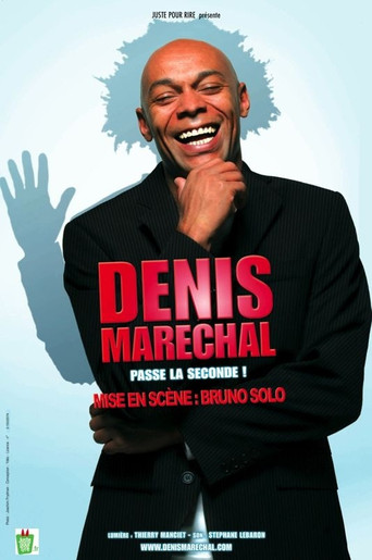 Movie poster for Denis Maréchal passe la seconde ! (2007)