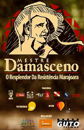Movie poster for Mestre Damasceno – O Resplendor da Resistência Marajoara (2013)