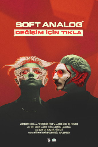 Movie poster for Soft Analog: Click to Change (2024)