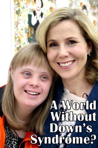 Movie poster for A World Without Down's Syndrome? (2016)