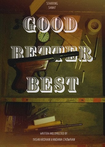 Movie poster for Good Better Best (2025)