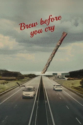 Movie poster for Brew before you cry