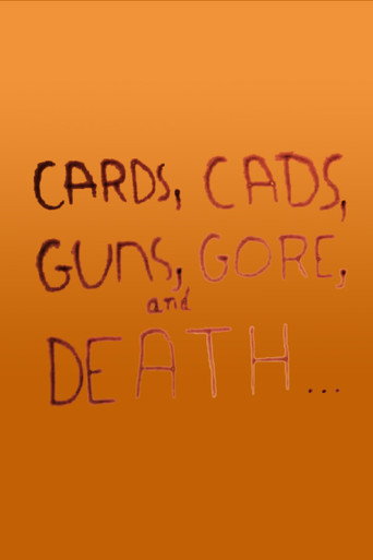 Movie poster for Cards, Cads, Guns, Gore, and Death... (1969)