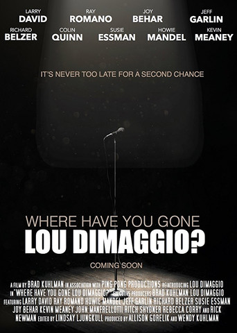 Where Have You Gone, Lou DiMaggio? poster