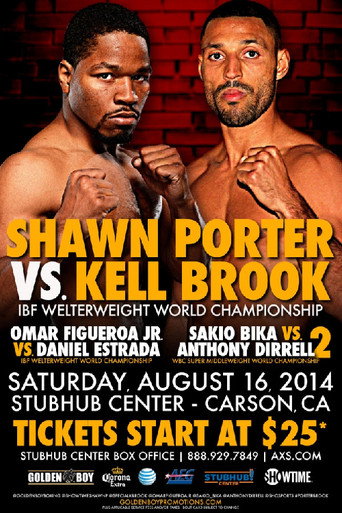 Movie poster for Shawn Porter vs. Kell Brook (2014)