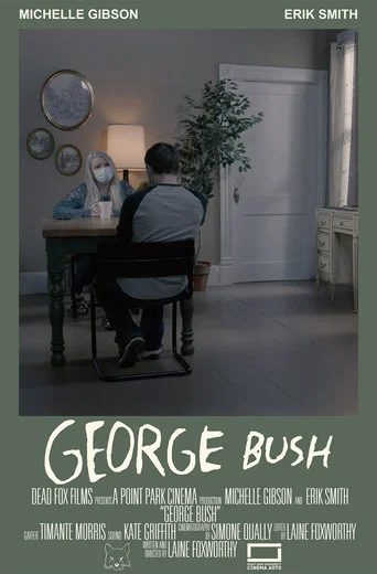 Movie poster for George Bush (2021)