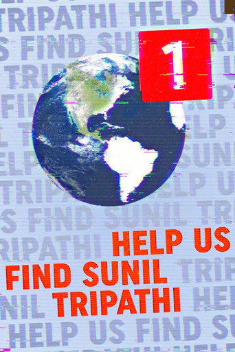 Movie poster for Help Us Find Sunil Tripathi (2015)