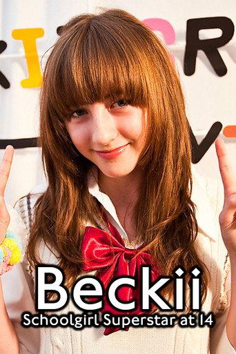 Movie poster for Beckii: Schoolgirl Superstar at 14 (2010)