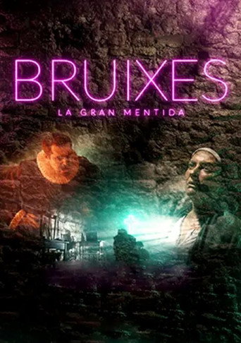 Movie poster for Bruixes, la gran mentida (2022)