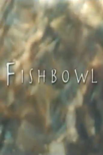 Movie poster for Fishbowl (2006)