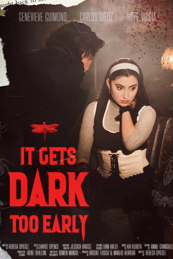 Movie poster for It Gets Dark Too Early (2022)
