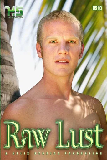 Movie poster for Raw Lust (2005)