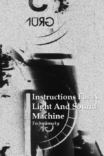 Movie poster for Instructions for a Light and Sound Machine (2006)