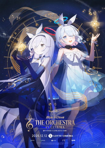 Movie poster for Blue Archive : The Orchestra in Cinema (2025)