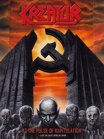 Movie poster for Kreator: At The Pulse Of Kapitulation (2008)