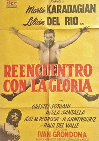 Movie poster for Reencuentro con la gloria (1962)