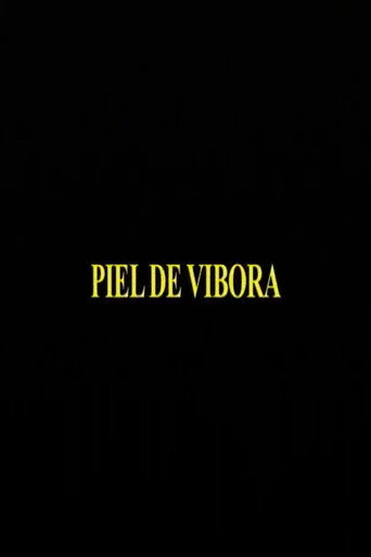 Movie poster for Piel De Vibora