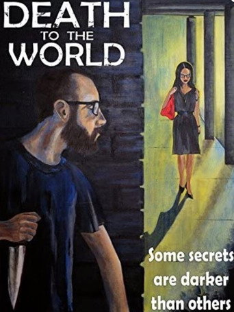 Movie poster for Death to the World