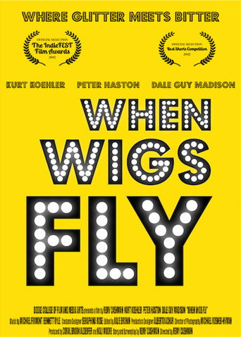 Movie poster for When Wigs Fly (2017)
