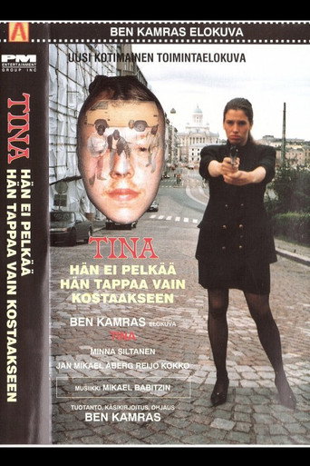 Movie poster for Tina - Hän ei pelkää hän tappaa vain kostaakseen (1993)