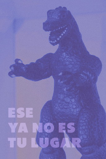 Movie poster for Ese ya no es tu lugar (2019)