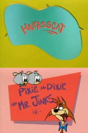 Movie poster for Pixie and Dixie and Mr. Jinks in: Harasscat (2000)
