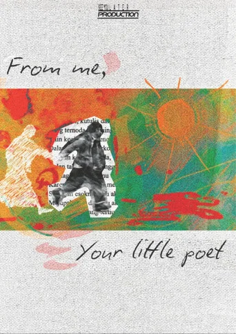 Movie poster for From me, Your little poet (2025)