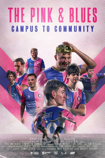 Movie poster for The Pink & Blues: Campus to Community (2025)