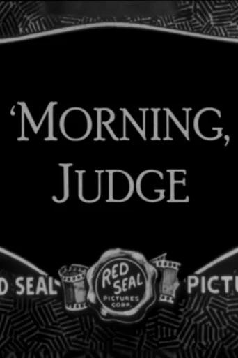 Movie poster for 'Morning, Judge (1926)