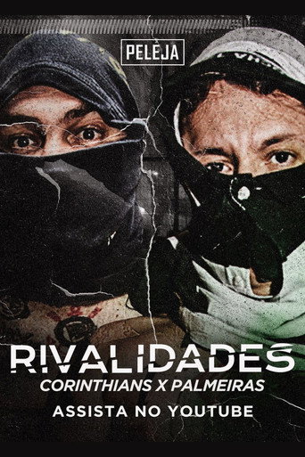 Movie poster for Rivalidades: Corinthians X Palmeiras (2023)