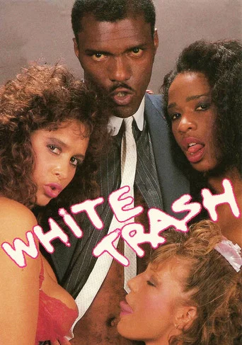 Movie poster for White Trash (1986)